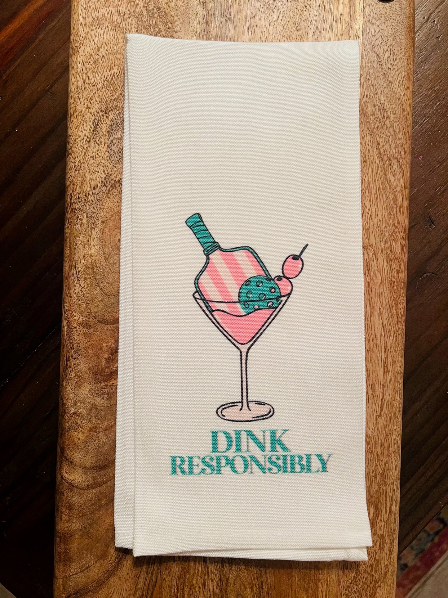Dink Responsibly Bar Towel